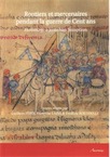 Routiers et mercenaires pendant la guerre de Cent ans, 2016, 356 p.
