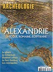 n°374. Mars-Avril 2016. Dossier : Alexandrie grecque, romaine et égyptienne.