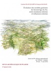 Évolution des sociétés gauloises du second âge du Fer, entre mutations internes et influences externes, (actes du 38e coll. AFEAF, Amiens, 2014), (Suppl. RAP n°30), 2016.
