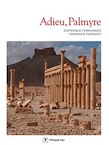 Adieu, Palmyre, 2016, 124 p.