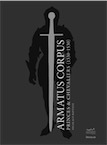 Armatus corpus. Princes et chevaliers (1330-1530). 600 ans du duché de Savoie, 2016, 230 p.
