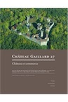 27, 2016. Château et commerce, (actes coll. int. Bad Neustadt an der Saale, août 2014)