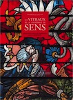 Merveilles du XIIIe au XIXe siècle. Les Vitraux de la cathédrale de Sens, 2013, 224 p.