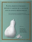 Plantes, produits et pratiques : diffusion et adoption de la nouveauté dans les sociétés préindustrielles, (actes renc. Archéobotanique, Montpellier, oct. 2010), ( (MAM HS n°8) , 2017, 228 p.