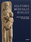 Sculptures médiévales révélées. Collections du musée de Saint-Maur, 2017, 87 p.