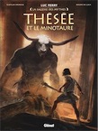 Thésée et le Minotaure, (Coll. La sagesse des mythes), 2016, 56 p. BANDE DESSINÉE