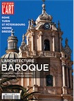 n°251, juillet-août 2017. L'architecture baroque. Borromini / Bernin / Guarini / Pöppelmann / Frank Gehry...