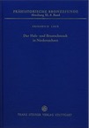 Der Hals- und Brustschmuck in Niedersachsen, (Prähistorische Bronzefunde XI,8), 2016, 300 p.