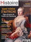 n°93, Septembre/Octobre 2017. Dossier : Marie-Thérèse d'Autriche. Figure de proue de l'empire des Habsbourg.