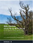 Religion, cults & rituals in the medieval rural environment / Religion, Kulte und Rituale in der mittelalterlichen bäuerlichen Umgebung /Religion, cultes et rituels au milieu rural médiéval, 2017, 400 p.