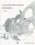 La Construction romaine. Matériaux et techniques, 2017, 7e éd., 370 p., nbr. ill. coul.