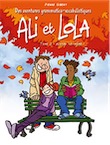 Des aventures grammatico-vocabulistiques d'Ali & Lola. Tome 2, Avatar toi-même !, 2017, 48 p. BANDE DESSINÉE Jeunesse
