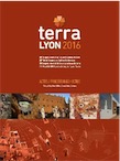 Terra Lyon 2016, (actes XIIe Congrès mondial sur les architectures de terre, Lyon, juillet 2016), 2018, 360 p.