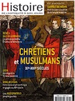 n°95. Janvier-Février 2018. Dossier : Chrétiens et musulmans XIe-XIIIe siècles.