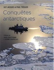 Conquêtes antarctiques, 2018, 238 p.