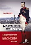 Napoléon est revenu !, 2018, 405 p. ROMAN