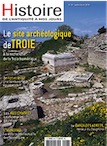 n°98, Juillet-Août 2018. Dossier : Le site archéologique de Troie. A la recherche de la Troie homérique.