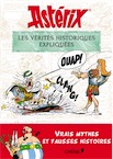 Astérix, les vérités historiques expliquées, 2018, 190 p.