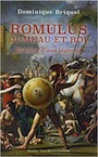 Romulus, jumeau et roi. Réalités d'une légende, 2018, 480 p.
