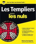 Les Templiers pour les Nuls, 2018, 352 p.