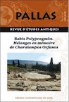 108, 2018. Babis Polypragmôn. Mélanges en mémoire de Charalampos Orfanos.