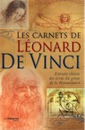 Les carnets de Léonard De Vinci. Extraits choisis des écrits du génie de la Renaissance, 2018, 162 p.