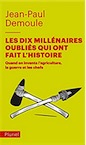 Les dix millénaires oubliés qui ont fait l'Histoire. Quand on inventa l'agriculture, la guerre et les chefs, 2019, 320 p. Poche