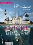 L'Objet d'art Hors Série n°137. Chambord 1519-2019. L'utopie à l'oeuvre.