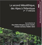 Le second Mésolithique, des Alpes à l'Atlantique (7e - 5e millénaire), (MAGE 3), 2019, 270 p.