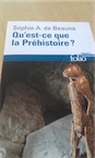 Exemplaire d'occasion - BEAUNE S. de - Qu'est-ce que la Préhistoire ?, 2016, 384 p.