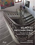 Les hôtels particuliers d'Arles de la fin du XVIe siècle aux dernières années de l'Ancien Régime, 2019, 96 p.