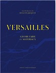 Versailles. Savoir-faire et matériaux, 2019, 444 p.