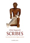 Scribes. Les artisans du texte de l'Égypte ancienne (1550-1000), 2019, 720 p.