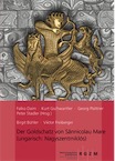 BUHLER B., FREIBERGER V. - Der Goldschatz von Sânnicolau Mare, 2018, 832 p.