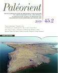45.2, 2019. Dossier thématique : Entre Tigre et Zagros : redécouvrir la Préhistoire du Kurdistan irakien.