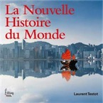 La Nouvelle Histoire du Monde, 2019, 228 p.