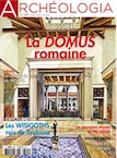 n°585, Mars 2020. Dossier : La domus romaine.