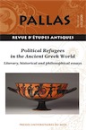 112. Political Refugees in the Ancient Greek World. Literary, Historical and Philosophical Essays, 2020.