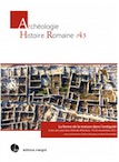 La forme de la maison dans l'antiquité, (actes journées d'etude Amiens, nov. 2015), 2020, 232 p.