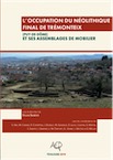 L'occupation du Néolithique final de Trémonteix (Puy-de-Dôme) et ses assemblages de mobilier, 2020, 287 p.