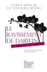 Le ravissement de Darwin. Le langage des plantes, 2020, 114 p.