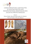 Caractérisation, continuités et discontinuités des manifestations graphiques des sociétés préhistoriques, (actes 18e Congrès UISPP, Paris, juin 2018, Vol 3, Session XXVIII-4), 2020, 118 p.