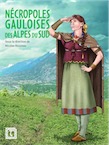 Nécropoles gauloises des Alpes du Sud, 2020, 194 p.
