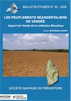 n°30, 2020. Les peuplements néandertaliens de Vendée. Apport de l'étude de la collection Blondiaux.
