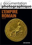 L'Empire romain, (Documentation photographique, n°8136, 2020-4), 2020, 64 p.