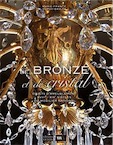 De bronze et de cristal. Objets d'ameublement XVIIIe - XIXe siècles du Mobilier national, 2020, 512 p., 400 ill.