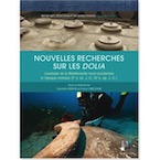 Nouvelles recherches sur les Dolia. L'exemple de la méditerranée nord-occidentale à l'époque romaine ( Ier s. av. J.-C. - IIIe s. ap. J.-C., (50e Supplément RAN), 2020, 288 p.