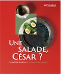 Une salade, César ? La cuisine romaine, de la taverne au banquet, 2020, 144 p.