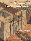 Voyage en Egypte ancienne, 2021, 204 p., 3e édition reuve, corrigée et augmentée