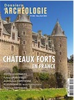 n°404, Mars-Avril 2021. Châteaux-forts en France.